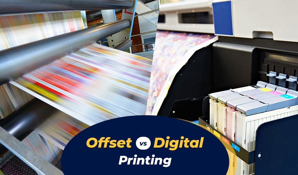 5 Tips to Decide Between Offset and Digital Printing 5 Tips to Decide Between Offset and Digital Printing